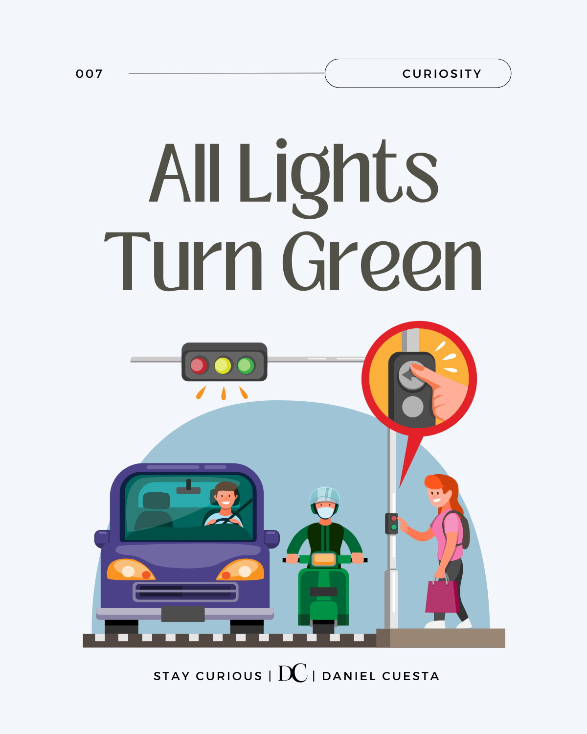 All Lights Turn Green (Eventually) · Wednesdays Of Wisdom