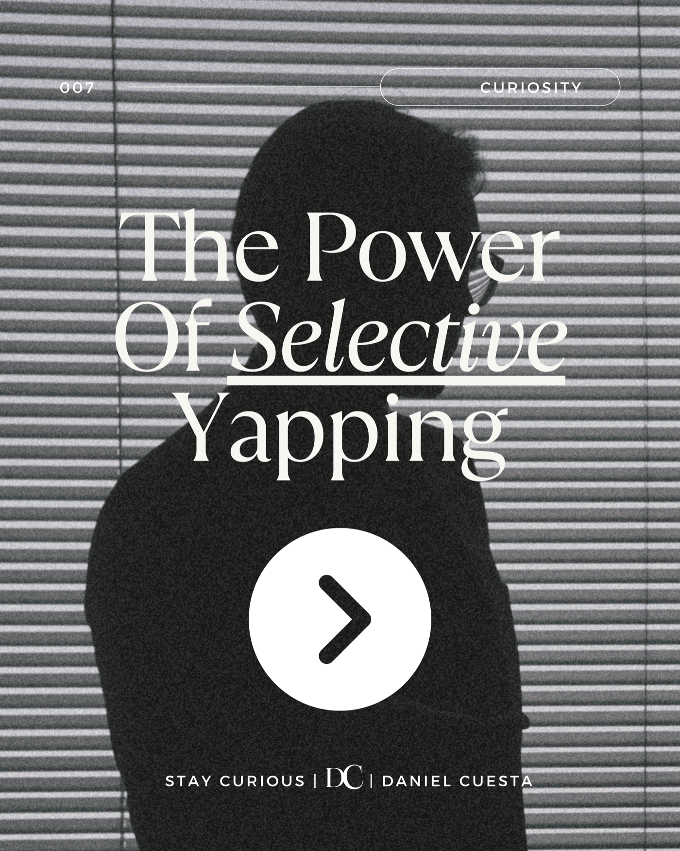The Power Of Selective Yapping · Wednesdays Of Wisdom