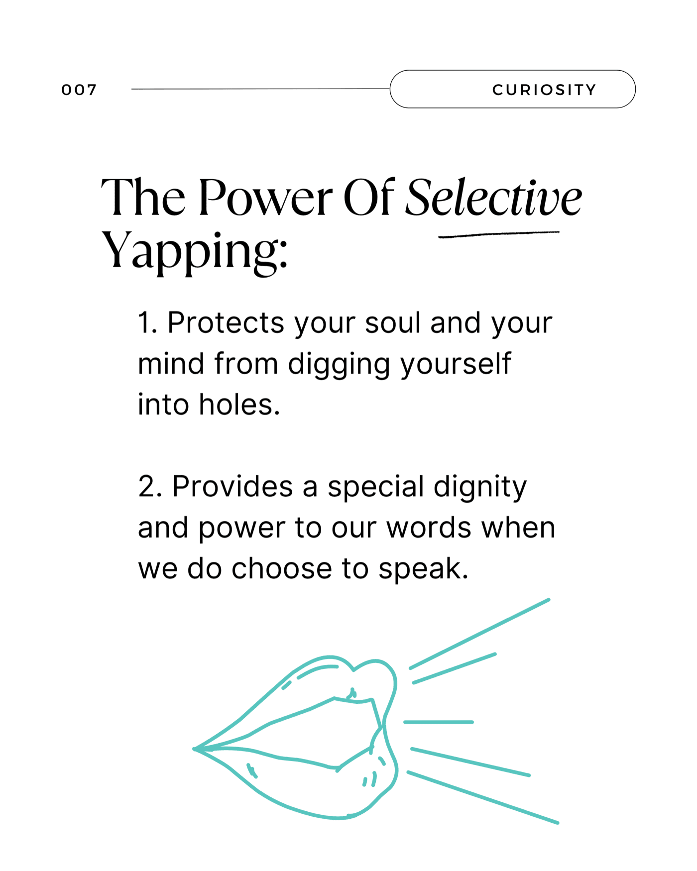 The Power Of Selective Yapping · Wednesdays Of Wisdom