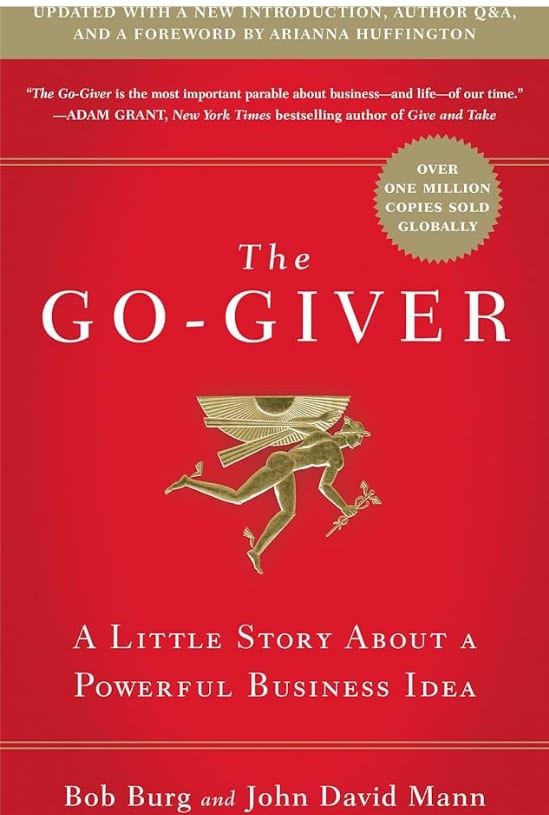 The Go-Giver by Bob Burg & John David Mann