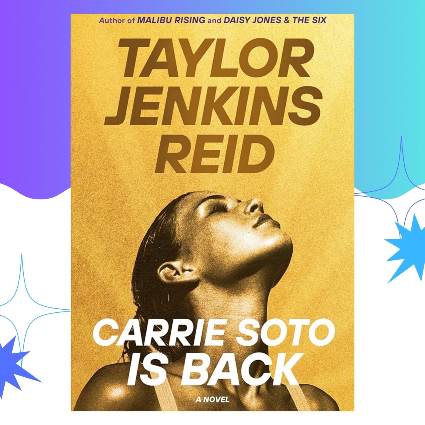 Carrie Soto Is Back by Taylor Jenkins Reid