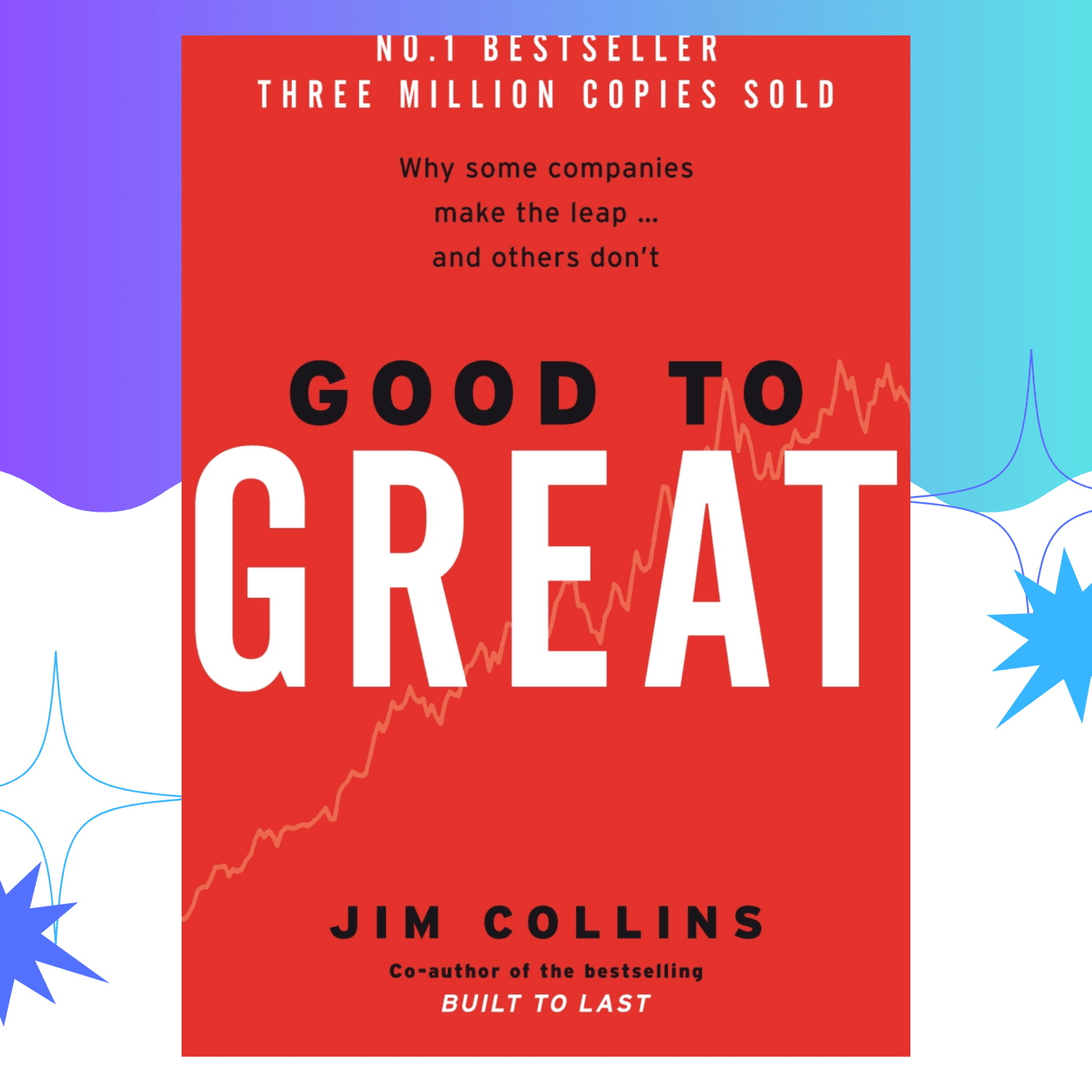 Good To Great by Jim Collins