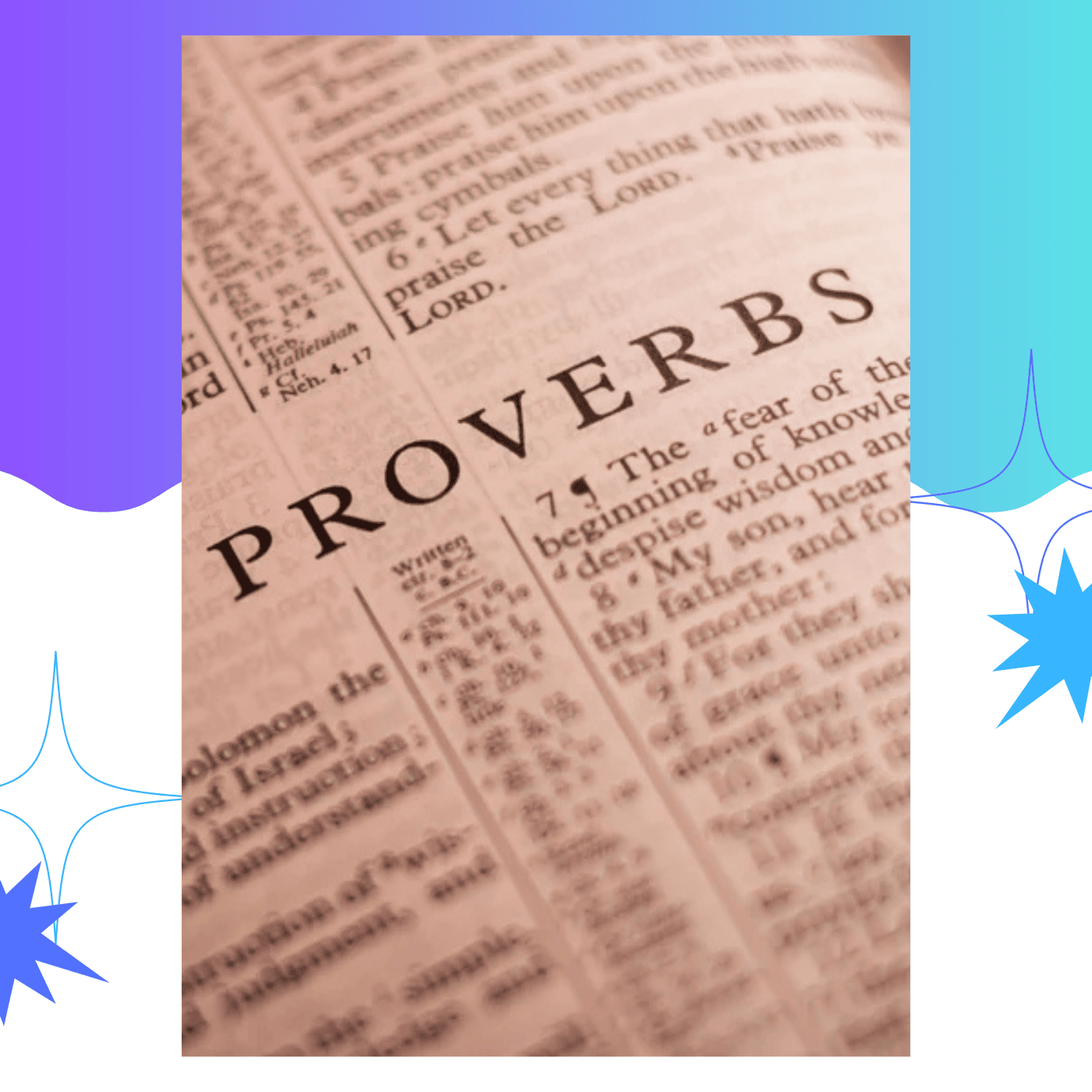 Proverbs by King Solomon