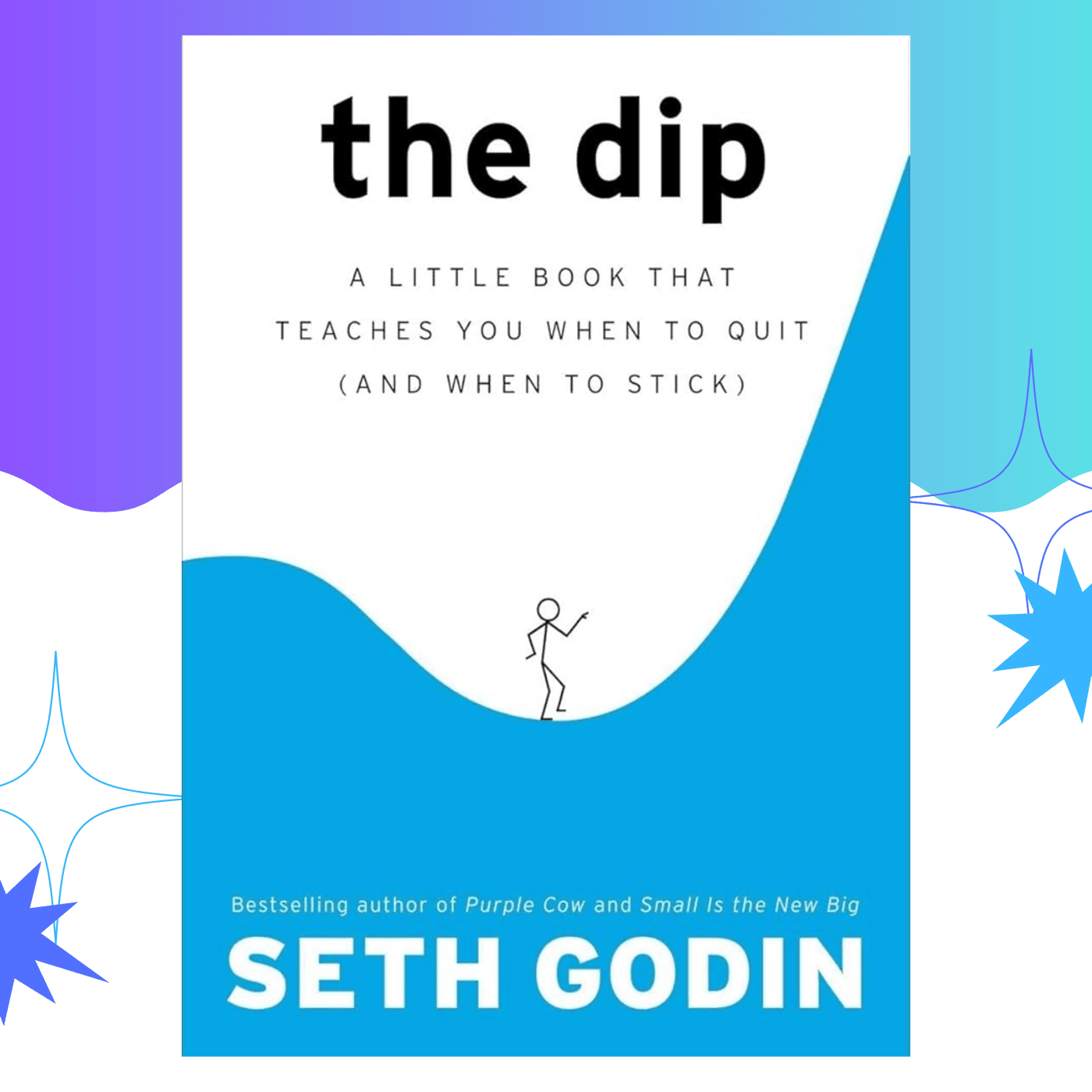 The Dip by Seth Godin