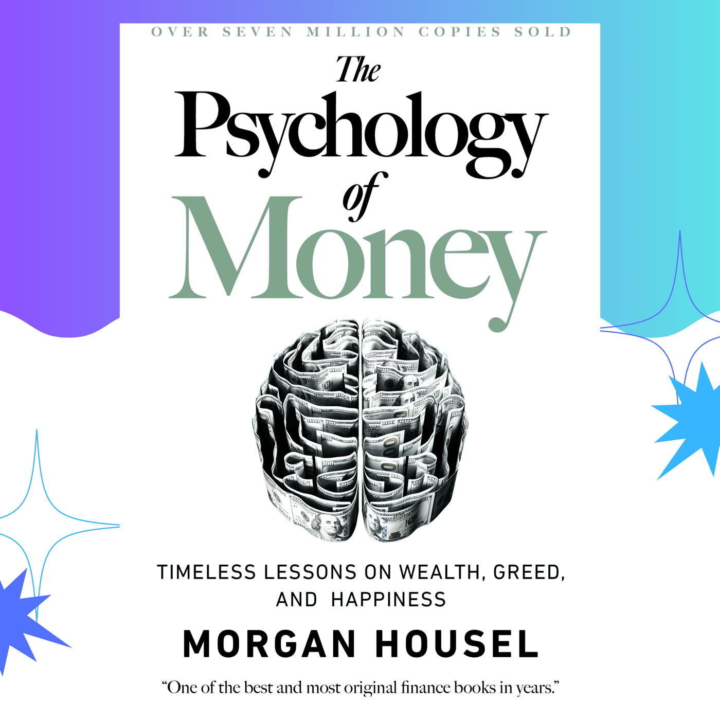 The Psychology Of Money by Morgan Housel