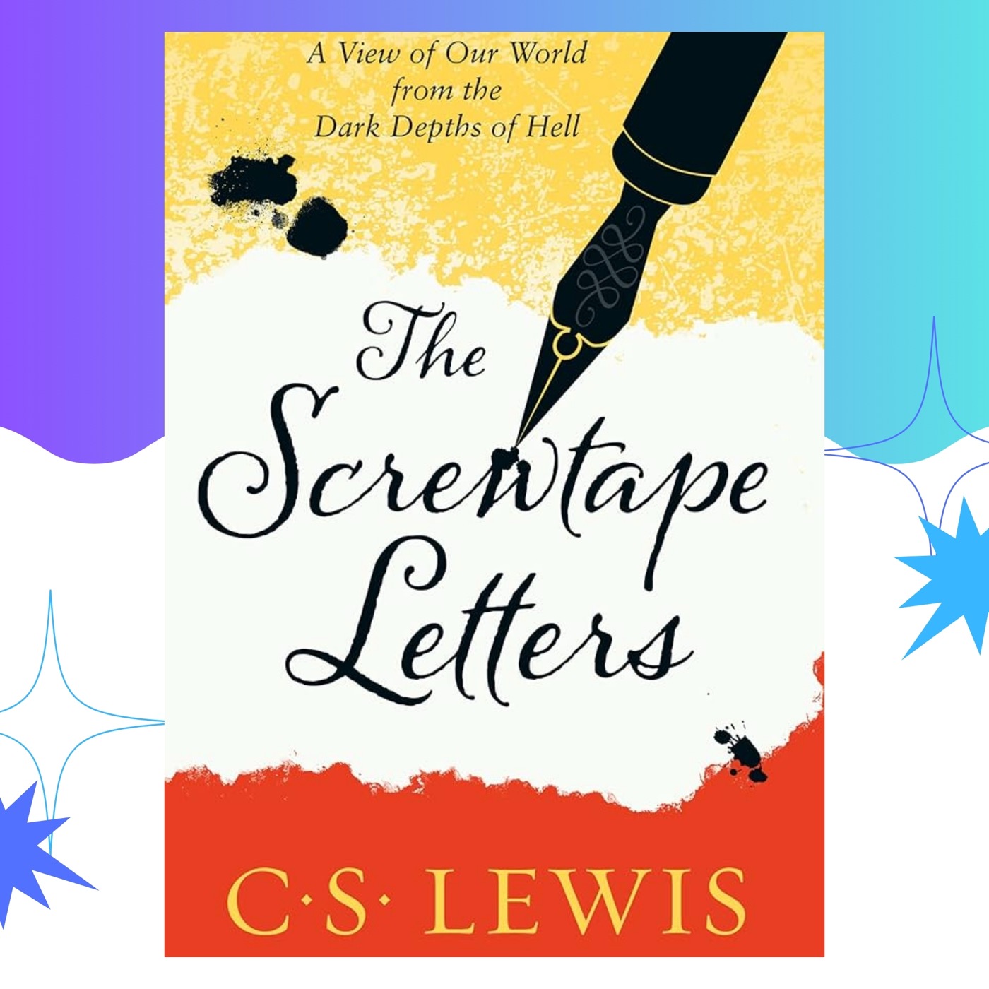 The Screwtape Letters by C.S Lewis