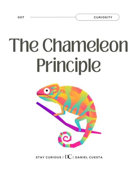The Chameleon Principle