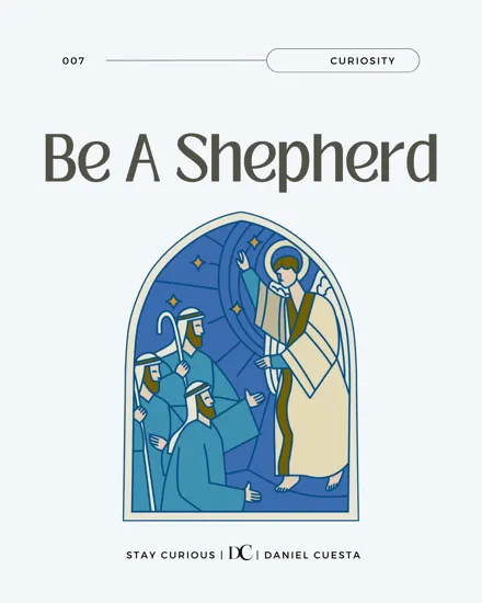 The Heroes Of The Story: The Shepherds