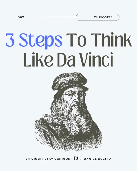 3 Ways To Think Like da Vinci