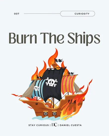 Burn The Ships