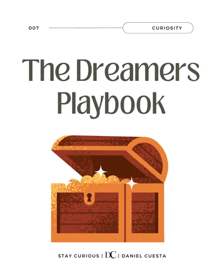 The Dreamers Playbook: Discernment.