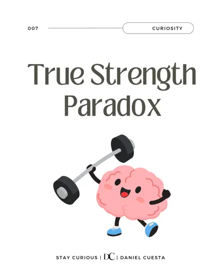 The True Strength Paradox 