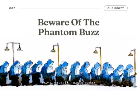Beware Of The Phantom Buzz…