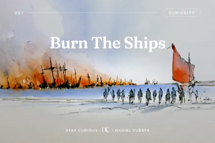 Burn The Ships