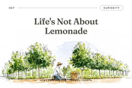 Life’s Not About Lemonade: 