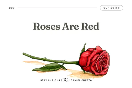Roses Are Red