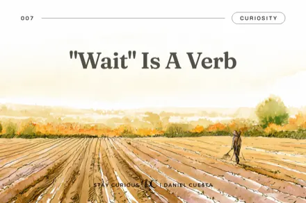 “Wait” Is A Verb