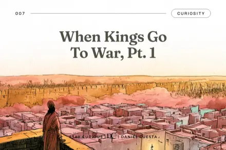 When Kings Go To War, Pt. 1