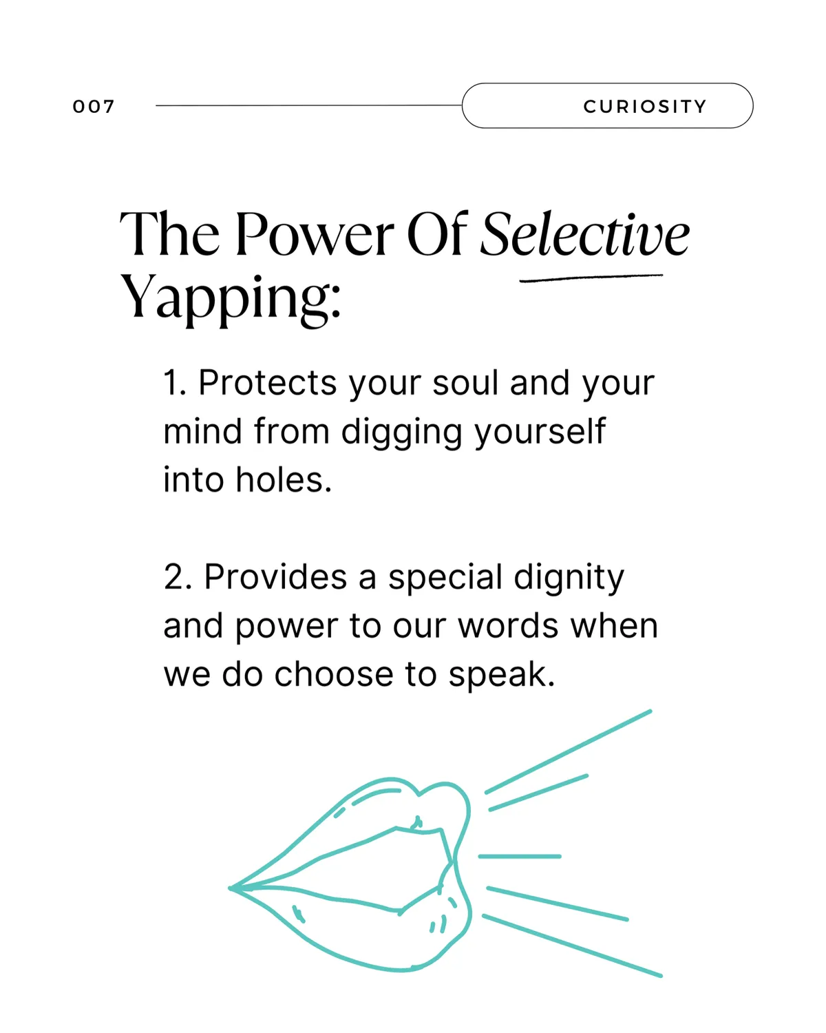 The Power Of Selective Yapping · Wednesdays Of Wisdom